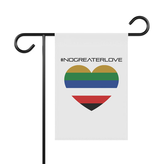 #NOGREATERLOVE Heart - Garden Flag