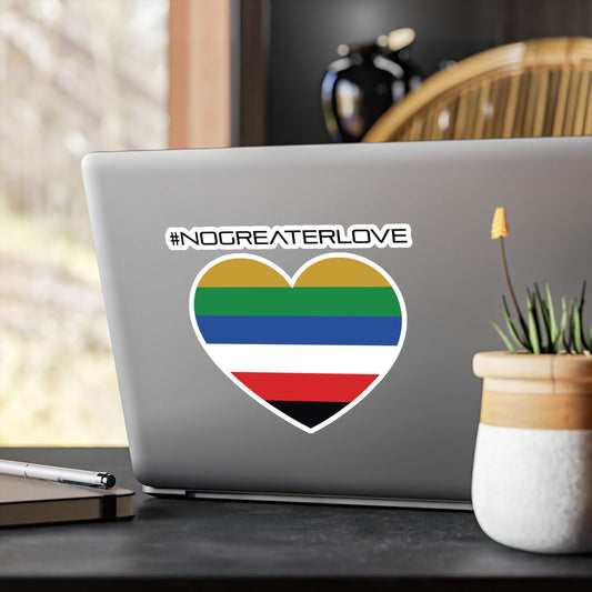 #NOGREATERLOVE Heart - Vinyl Sticker