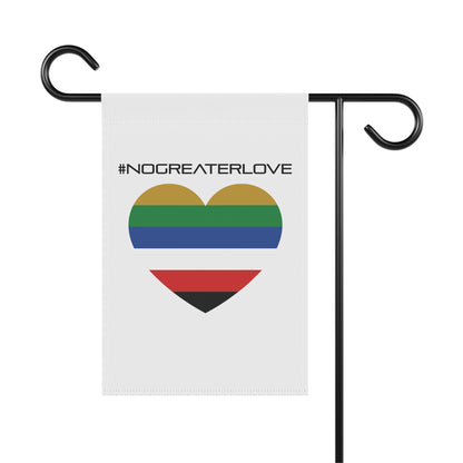 #NOGREATERLOVE Heart - Garden Flag
